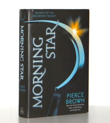 Pierce Brown, Morning Star Red Rising 3 Hardcover 1st Edition 1st Print VG(+)