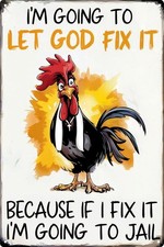 Funny Chicken Gifts Christian God Gifts Chicken I'M Going to Let God Fix It Tin