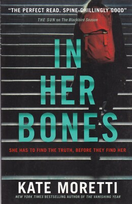  In Her Bones (Paperback) by Kate Moretti  9781789090109