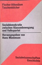 Sozialdemokratie zwischen Klassenbewegung und...