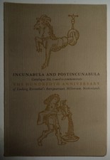 INCUNABULA AND POSTINCUNABULA 100TH ANNIVERSARY LUDWIG ROSENTHAL'S ANTIQUARIAT