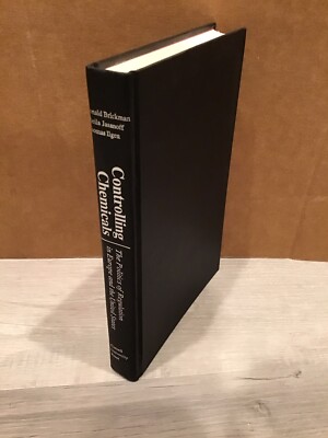 CONTROLLING CHEMICALS by Brickman, Jasanoff and Ilgen / hardcover