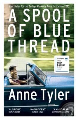 A Spool of Blue Thread - Paperback By Tyler, Anne - GOOD