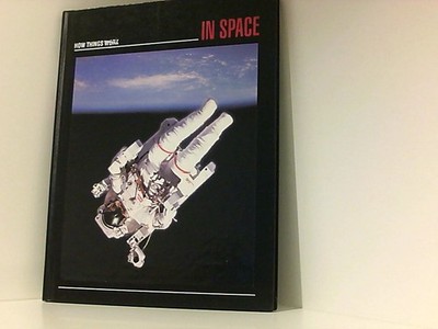 In Space (How Things Work)
