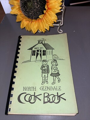 North Glendale District R7 Spiral Cookbook VTG