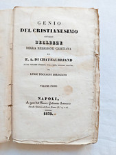 1832 GENIO DEL CRISTIANESIMO - F.A. Di Chateaubriand, Luigi Toccagni, Vol. Primo