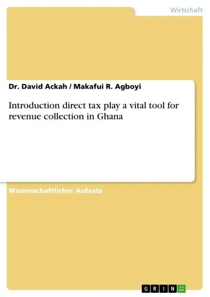 Introduction Direct Tax Play A Vital Tool For Revenue Collection In Ghana Buch-image