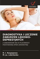 N. I. Raspopowa (U. A.) | Diagnostyka I Leczenie Zaburze¿ L¿KOWO-DEPRESYJNYCH