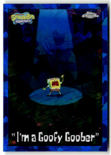 Topps SpongeBob Chrome 2025 No. 65 Im a Goofy...