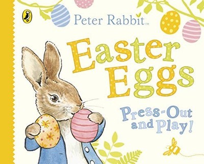 Peter Rabbit Easter Eggs Press Out and Play by Potter, Beatrix 0241423643