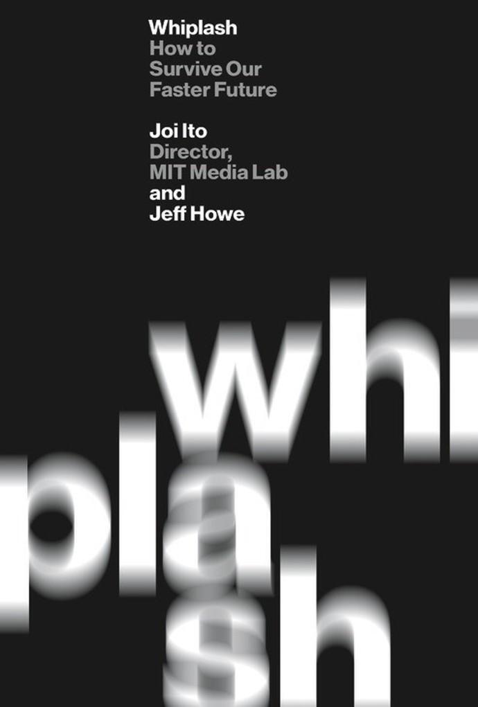 Thumbnail - Whiplash Joi Ito 9781538749272