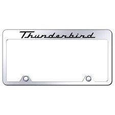 Ford Thunderbird Laser Etched Stainless Steel Truck License Plate Frame Chrome