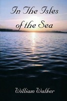 William Walker | In The Isles Of The Sea | Taschenbuch | Englisch (2006)