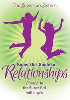Severson Sisters | The Severson Sisters Super Girl Guide To | Taschenbuch (2015)
