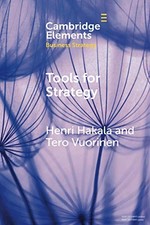 Listing image for Tools for Strategy: A Starter Kit for..., Hakala, Henri