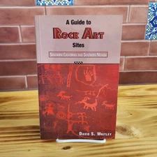 A Guide to Rock Art Sites Southern California Nevada Paperback History Whitley