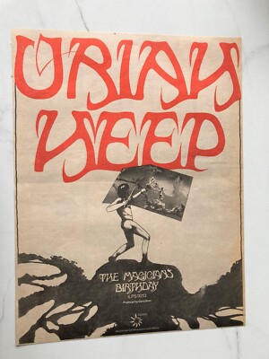 URIAH HEEP THE MAGICIANS  BIRTHDAY ALBUM 12'' x 16'' FULL PAGE ADVERT POSTER 1972