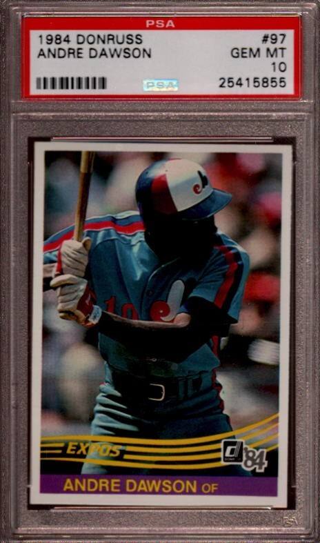 1984 DONRUSS # 97 ANDRE DAWSON ☆HALL OF FAME☆ MONTREAL EXPOS PSA 10 GEM-MINT