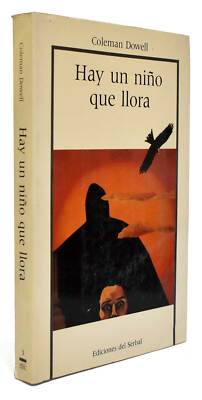 Hay un niño que llora - Coleman Dowell