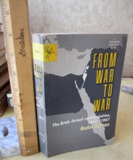 FROM WAR To WAR; ARAB-ISRAELI CONFRONTATION 1948-1967, 1969, Nadav Safran