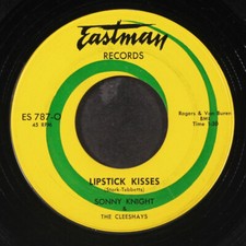 SONNY KNIGHT & CLEESHAYS: eat mush & hush / lipstick kisses EASTMAN 7