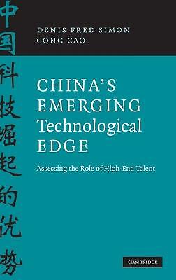 China's Emerging Technological Edge Assessing the Role of High-End Talent Simon
