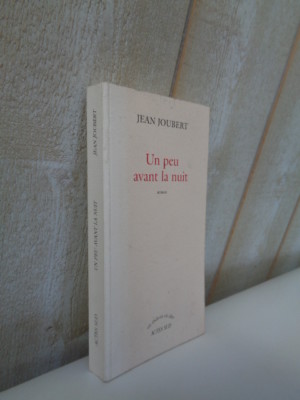 Jean Joubert: Un Poco Prima Della Notte Atti Sud 2001 Dedica