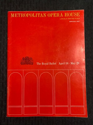 1967 METROPOLITAN OPERA HOUSE Lincoln Center Program VG+ 4.5 The Royal Ballet