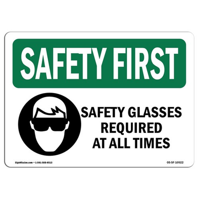 #ad OSHA Safety First Sign Safety Glasses Required at All Times with Symbol Vi... $13.01
