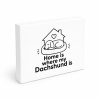 Holzbild In 20X15 Cm Dachshund - Holzdeko FüR Hundeliebhaber Mit Spruch: Home