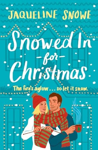 Snowed In for Christmas by Jaqueline Snowe (PB 2024) - Image 2