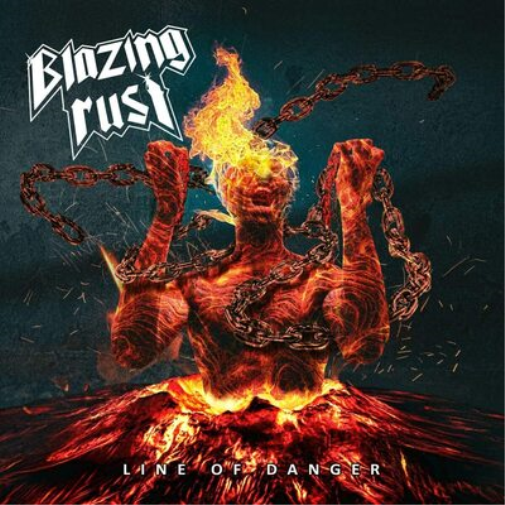 Blazing Rust Line of Danger (CD) Album