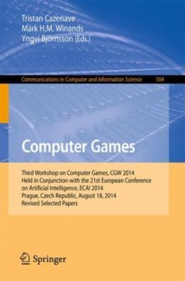 Computer Games : Workshop on Computer Games, Cgw 2014, Held in Conjunction Wi...