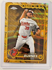 2024 Topps Chrome Gilded Corbin Burnes Gold Wave Refractor #/75 Orioles