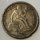 1876 Seated Liberty Dime 10C Silver Business Strike Circulated