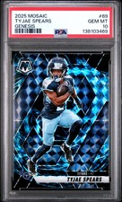 2025 PANINI MOSAIC GENESIS #69 TYJAE SPEARS PSA 10