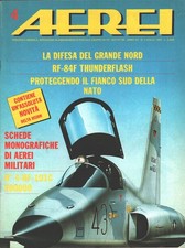 Rivista Aerei n. 4 - Aprile 1987 - In copertina Lockheed F-104 Starfighter ed...