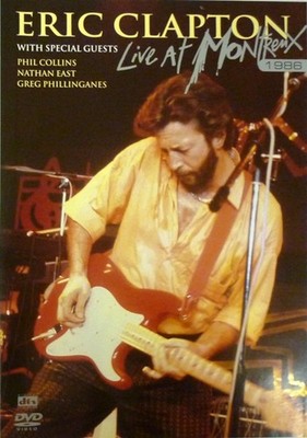 Eric Clapton - Live at Montreux 1986  DVD (feat Phil Collins)