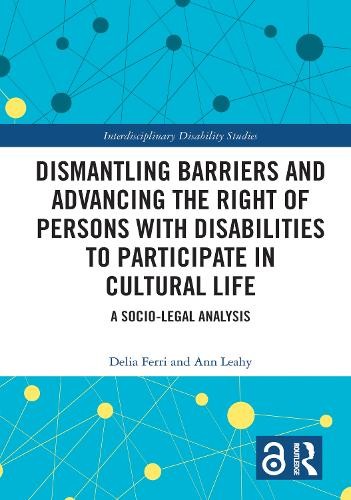 Dismantling Barriers and Advancing the Right of Persons with ... - 9781032602295