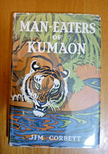 Jim Corbett. Man-Eaters of Kumaon, OUP 1952 illust edition HB in dj.