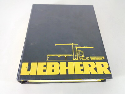 Operating Instructions + Parts Catalog Liebherr Tower Crane 80 HC Stand 04/1983
