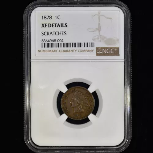 1878 INDIAN HEAD CENT ✪ NGC XF DETAILS ✪ 1C COIN EXTRA FINE 004 ◢TRUSTED◣