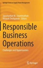 Responsible Business Operations: Challenges and Opportunities by Swaminathan