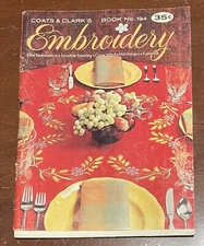Coats & Clark’s Book No. 194 Embroidery 1969