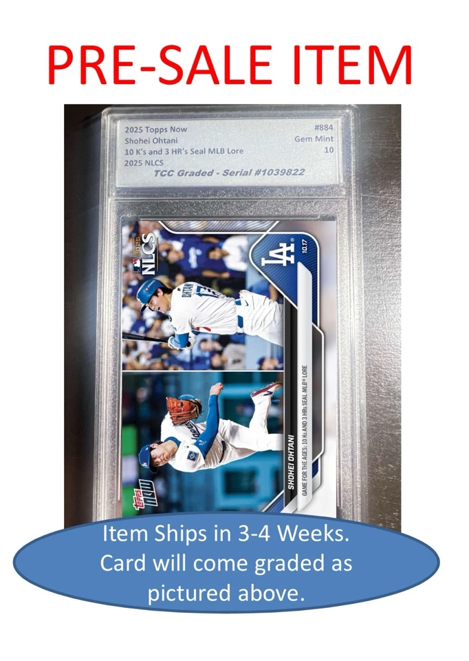 Preventa 2025 Topps Now Shohei Ohtani 3 HR’s 10 K’s NLCS TCC gema graduada como nueva 10 Foto 2 de 3
