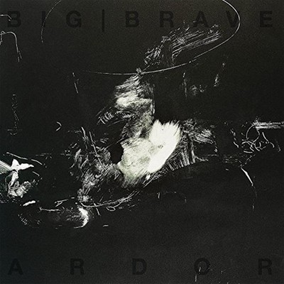 Ardor - Big Brave (Audio Cd)