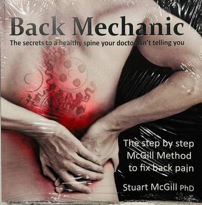 Back Mechanic by Dr. Stuart McGill (2015-09-30)