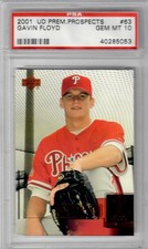 PSA 10 GAVIN FLOYD 2001 UPPER DECK PROSPECT PREMIERES STAR ROOKIE CARD #63 UD. rookie card picture