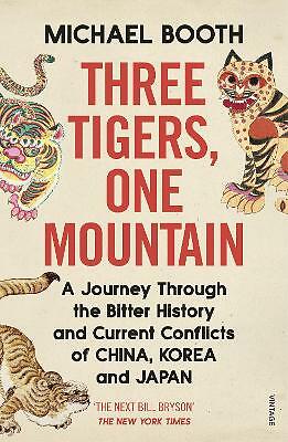 Three Tigers, One Mountain: A Journey through the by Michael Booth PAPERBACK - Image 2