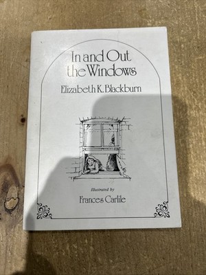 In and Out the Windows Elizabeth Blackburn    Burnley  Lancashire History